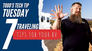 7 Traveling Tips for your RV