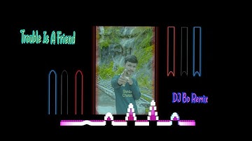 le Is A Friend - Lenka | DJ 阿海 Remix | HOT Dance TikTok 2021