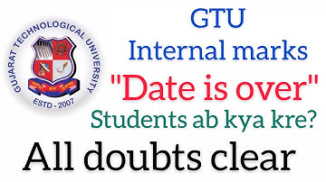 Gtu Internal marks | data is over | gtu mass promotion | gtu exam news today | gtu latest news ||