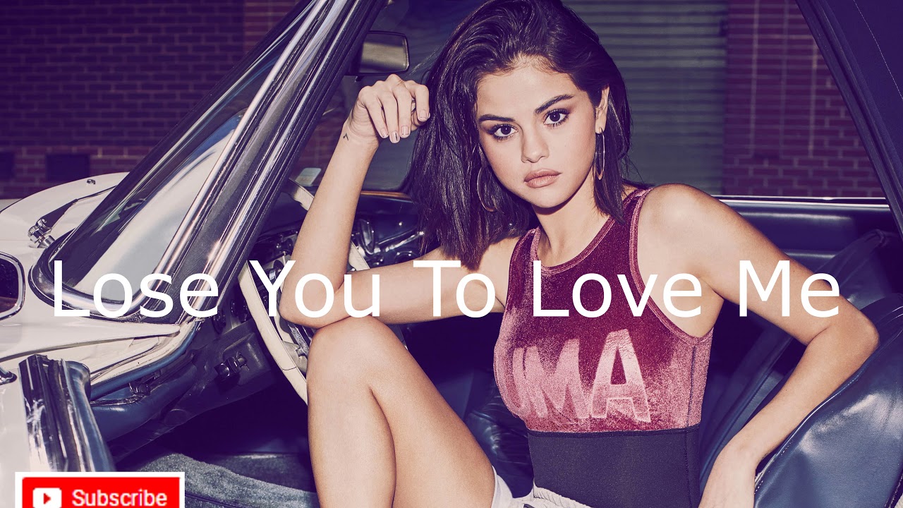 Selena Gomez Lose You To Love Me(All TV) - YouTube