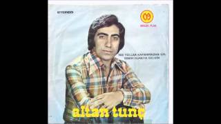 Altan Tunç - Senin Olmaya Geldim 45'lik(1976 - Melek Plak)