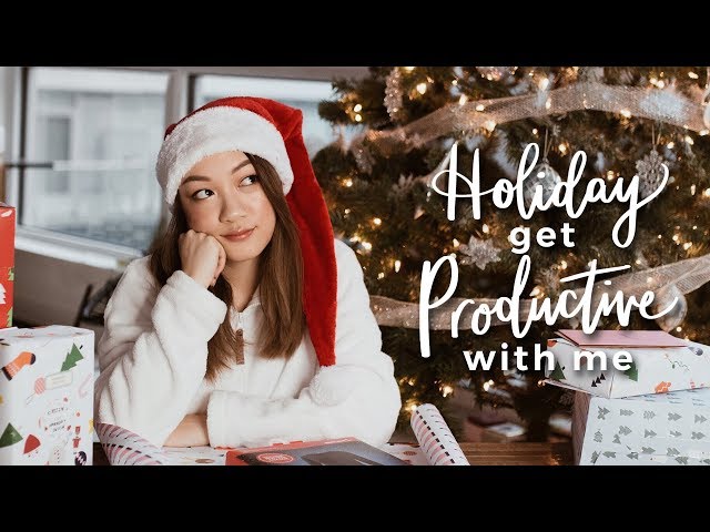 Get Productive with Me | HOLIDAY EDITION!