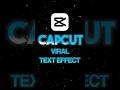Capcut Tutorial | Text effect #capcut #edit