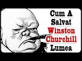 Cum A Salvat Winston Churchill Lumea