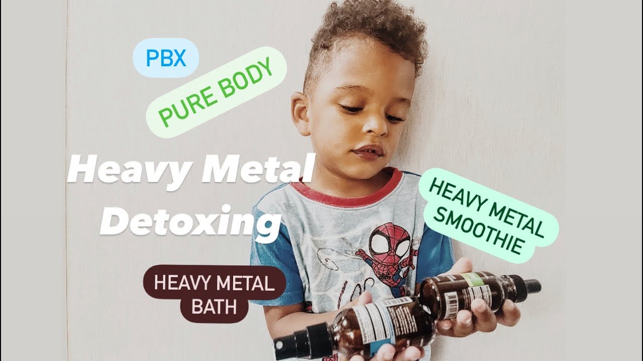 Heavy Metal Detox | PBX Pure Body, Heavy Metal Detox Smoothie & Bath