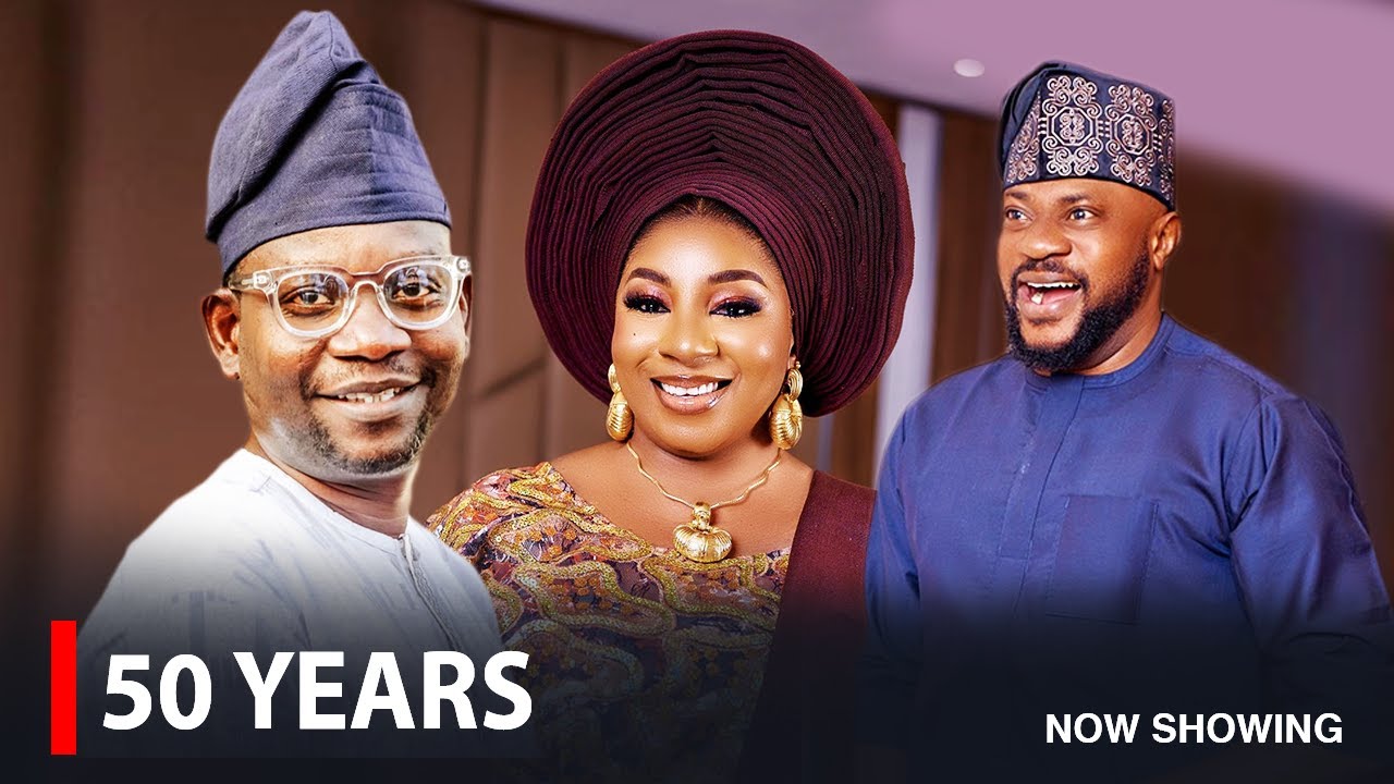 50 YEARS - A Nigerian Yoruba Movie Starring Mide Martins | Afeez Abiodun | Odunlade Adekola