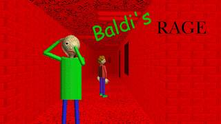 Baldi's Rage (Baldi's Basics mod)