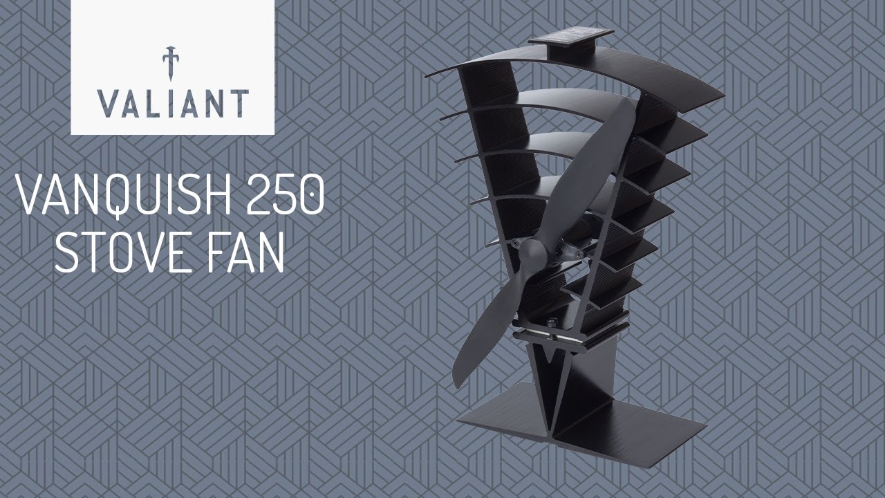 Valiant Vanquish 250 Stove Fan - YouTube