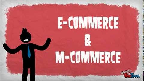 E-Commerce & M-Commerce