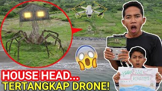 DRONE MENANGKAP NAMPAK MONST3R HOUSE HEAD DIDUNIA NYATA?! | Drama Parodi | Mikael TubeHD