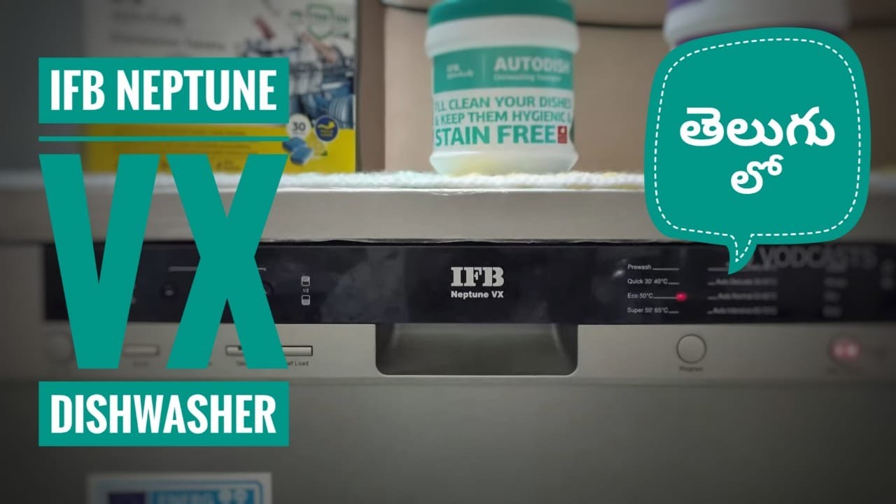 || తెలుగు లో IFB Dishwasher - IFB NEPTUNE VX Review || In Telugu ...