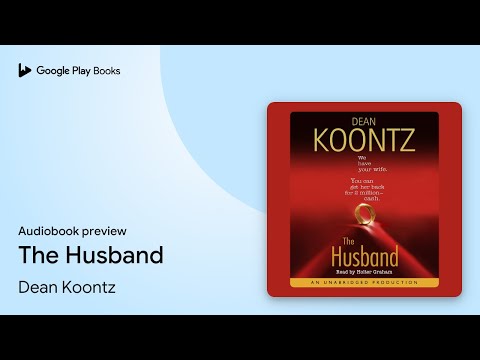The Husband by Dean Koontz · Audiobook preview