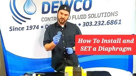 How to Properly Install & SET a Diaphragm.