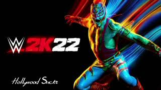 WWE2K22 Soundtrack Hollywood Sucks