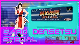Fatal Fury Special on SFC (Garō Densetsu Special)| Famicom Friday #36