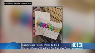 Sacramento Family Looking For Mystery Person Who Paid For Birthday Cake, Left Touching Card
