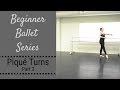 Beginner Ballet Series - Piqué Turns (Part 3) の動画、YouTube動画。