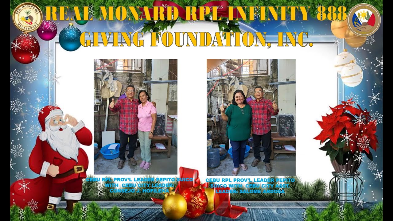 REAL MONARD RPL INFINITY 888 GIVING FOUNDATION, INC. CEBU PROVINCE REGION 7  PL PEPITO SUICO