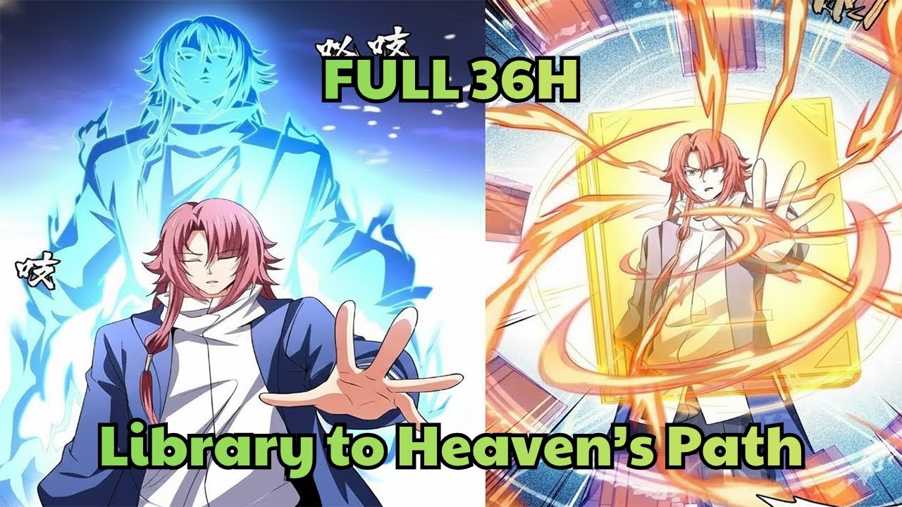 Library to Heaven’s Path - Manhwa Recap