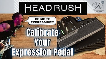 How To Calibrate The HeadRush Expression Pedal