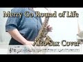 人生のメリーゴーランド（アルトサックスソロ演奏/楽譜）Merry Go Round of Life (Alto Saxophone Solo Cover / Sheet Music) (p:yuk)