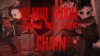 CHAIN / 2ND Enraged PHASE fighting & BLOODMOON Clips