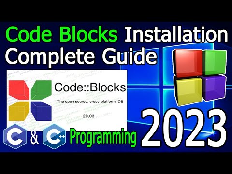 How to Install CodeBlocks ( IDE 20.03 ) with MinGW for C and C++ Programming on Windows 11