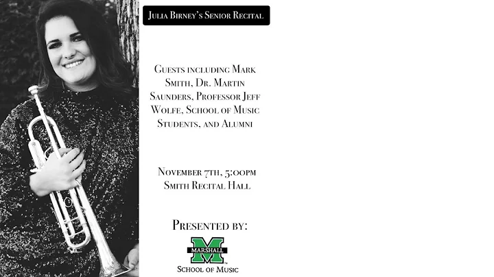 Julia Birney- Senior Trumpet Recital