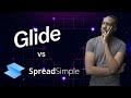 Glide vs Spread Simple | No Code App Builder Comparisons