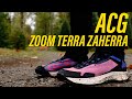 Nike ACG Zoom Terra Zaherra Review and On Feet