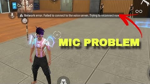 Fix free fire microphone not working || Network error. Failed to connect to the voice server.