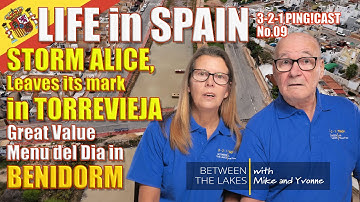 Storm Alice flooding in Torrevieja, Entry Exit System & Menu del dia in Benidorm Costa Blanca Spain