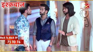 Tia apologizes to Shivaay! | Full Ep. 75 - 76 | Ishqbaaz