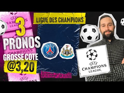 Pronostic PSG Newcastle - Pronostic Ligue des Champions - J5 - Mes 3 pronos aujourdhui