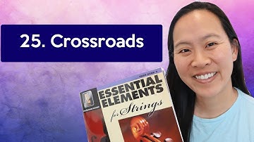 25 Crossroads from Essential Elements Book 2