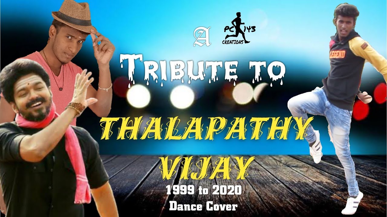 Thalapathy Mashup Dance Cover  Thalapathy Vijay  1999 to 2020 Songs