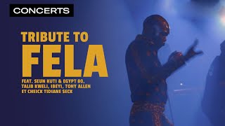 Tribute to Fela ft. Seun Kuti & Egypt 80, Talib Kweli, Ibeyi, Tony Allen & Cheick Tidiane Seck