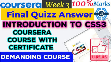 Introduction to CSS 3 || Week 3 Final Quiz Answers || Coursera