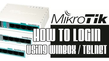 MIKROTIK | How to login using Winbox & Telnet
