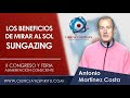 "Los beneficios de mirar al Sol" Antonio Martínez Costa en II Congreso Alimentación Consciente