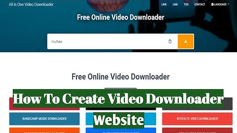 How to create all in one video downloader website ||all in one video downloader website kaise banaye