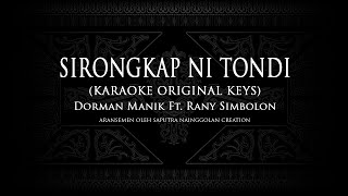 Sirongkap Ni Tondi (Karaoke) - Dorman Manik ft. Rany Simbolon #KaraokeLaguBatak