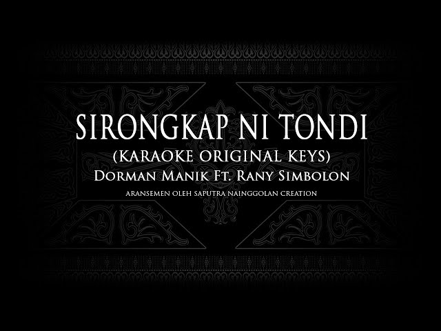 Sirongkap Ni Tondi (Karaoke) - Dorman Manik ft. Rany Simbolon #KaraokeLaguBatak class=