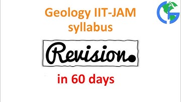 IIT-JAM Geology Syllabus revision | 60 days | Crash course
