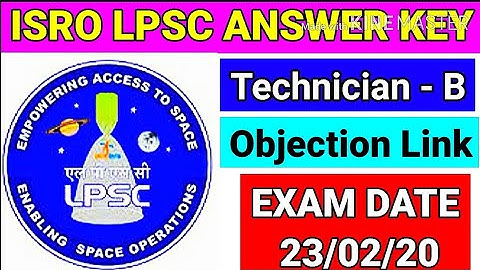 ISRO LPSC ANSWER KEY RELEASED 2020 | AND HOW TO OBJECTION IN QUESTIONS BY TECHNICAL MCQ