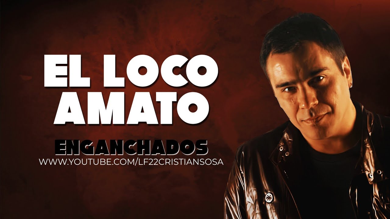 EL LOCO AMATO | Nadie Muere De Amor / Cuanto Te Quiero / En Libertad / Dueña Y Señora | Y Mas...