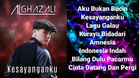 Al Ghazali Full Album Hits #akubukanbucin #kesayanganku #lagugalau #kurayubidadari #amnesia #viral