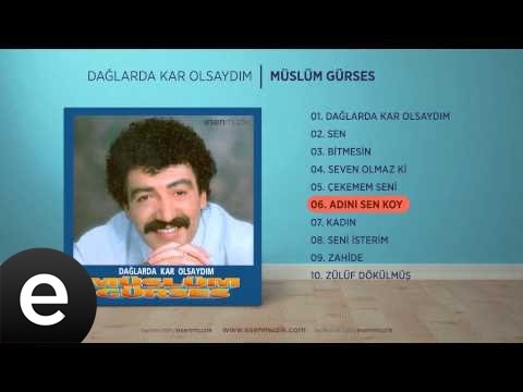 Müslüm Gürses - Adını Sen Koy (Official Audio)