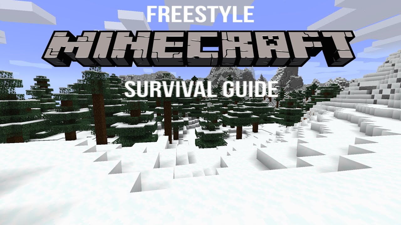 Minecraft Freestyle The Minecraft Freestyle Survival Guide Episode 40: Minecraft 1.18 ...