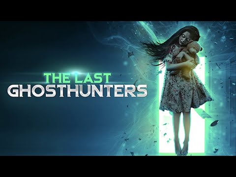 The Last Ghost Hunters trailer